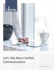 Lets Talk About Unified Communications